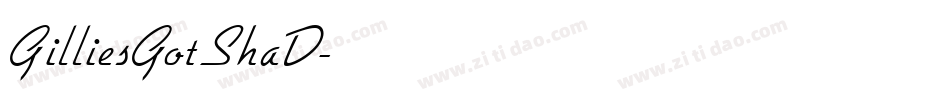 GilliesGotShaD字体转换