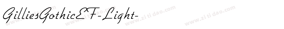 GilliesGothicEF-Light字体转换