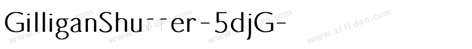 GilliganShutter-5djG字体转换