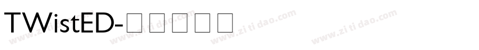 TWistED字体转换