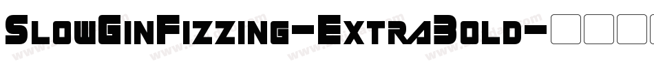 SlowGinFizzing-ExtraBold字体转换