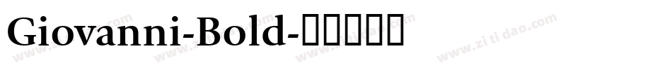 Giovanni-Bold字体转换