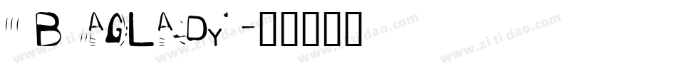 Baglady字体转换