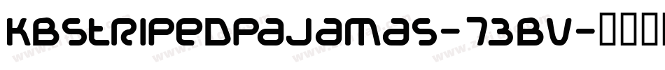 Kbstripedpajamas-73BV字体转换
