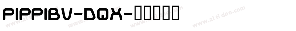 PippiBv-Dqx字体转换