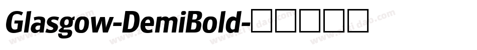 Glasgow-DemiBold字体转换
