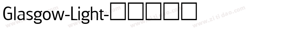 Glasgow-Light字体转换
