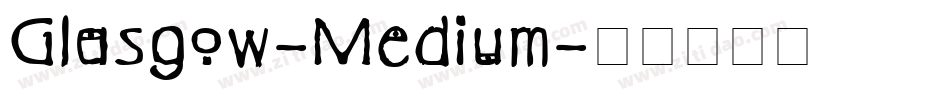 Glasgow-Medium字体转换