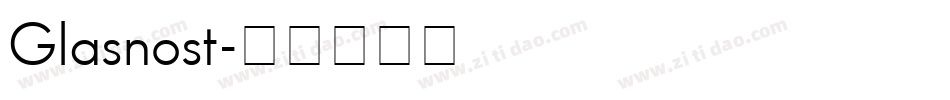 Glasnost字体转换
