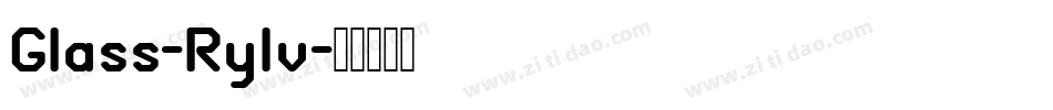 Glass-Rylv字体转换