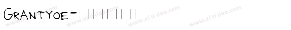 Grantyoe字体转换