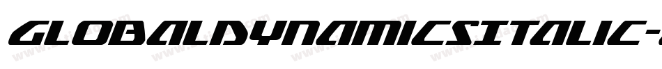 GlobalDynamicsItalic-eBKe字体转换