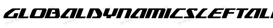 GlobalDynamicsLeftalic-Ev8r字体转换
