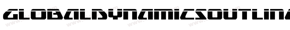 GlobalDynamicsOutline-O4nO字体转换 GlobalDynamicsOutline-O4nO字体转换