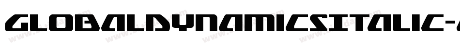 GlobalDynamicsItalic-eBKe字体转换