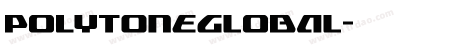 PolytoneGlobal字体转换