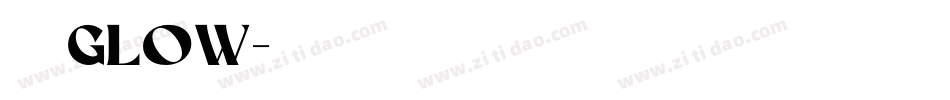 荧黑glow字体转换