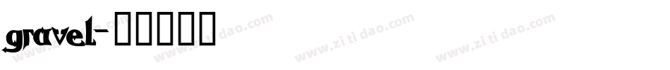 gravel字体转换
