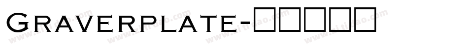 Graverplate字体转换