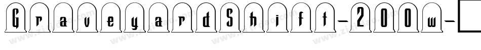 GraveyardShift-2OOw字体转换