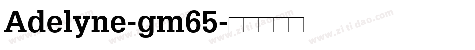 Adelyne-gm65字体转换
