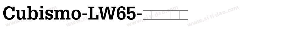 Cubismo-LW65字体转换