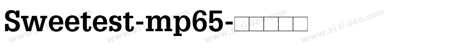Sweetest-mp65字体转换