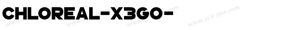 Chloreal-X3Go字体转换