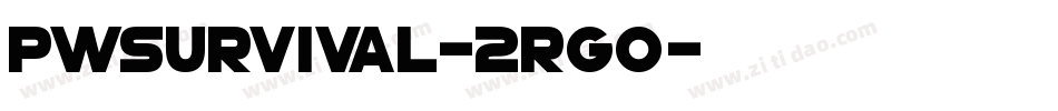 Pwsurvival-2rGo字体转换