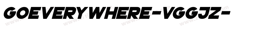 GoEverywhere-VGGjZ字体转换