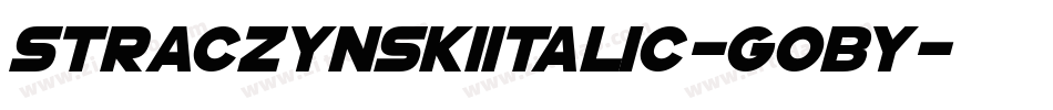StraczynskiItalic-GoBy字体转换