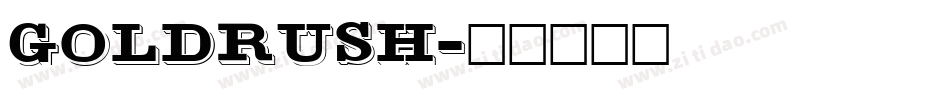 GoldRush字体转换