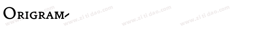 Origram字体转换