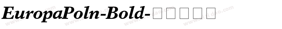 EuropaPoln-Bold字体转换