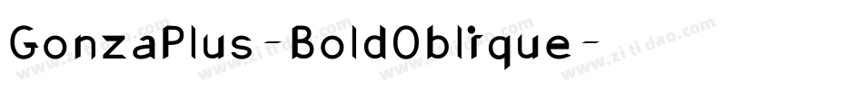 GonzaPlus-BoldOblique字体转换