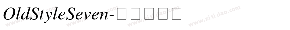 OldStyleSeven字体转换