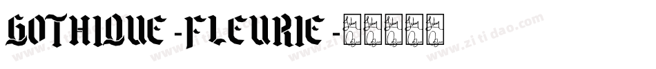 Gothique-fleurie字体转换