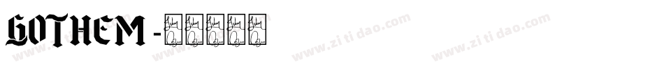 gothem字体转换