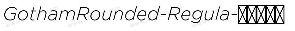 GothamRounded-Regula字体转换