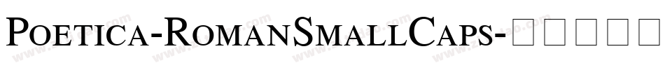 Poetica-RomanSmallCaps字体转换
