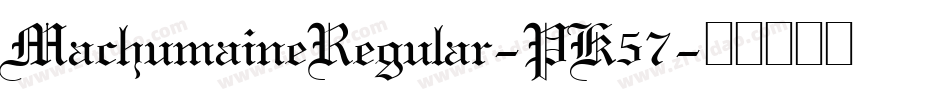 MachumaineRegular-PK57字体转换