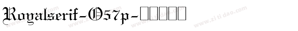 Royalserif-O57p字体转换