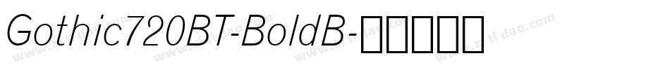 Gothic720BT-BoldB字体转换
