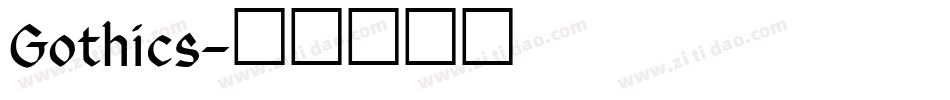 Gothics字体转换