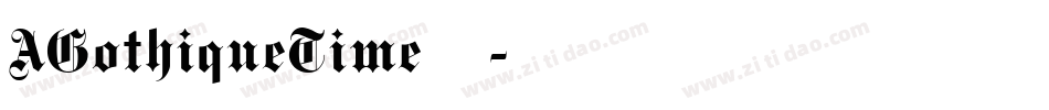 AGothiqueTime手机版字体转换