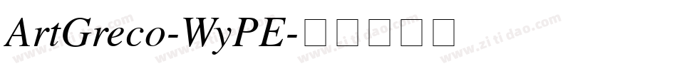 ArtGreco-WyPE字体转换