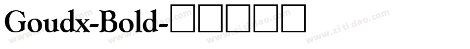 Goudx-Bold字体转换