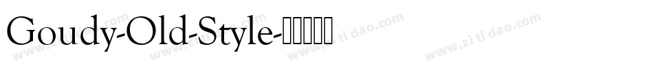 Goudy-Old-Style字体转换