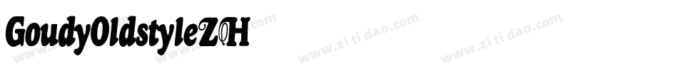 GoudyOldstyleZH字体转换