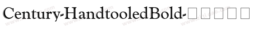 Century-HandtooledBold字体转换